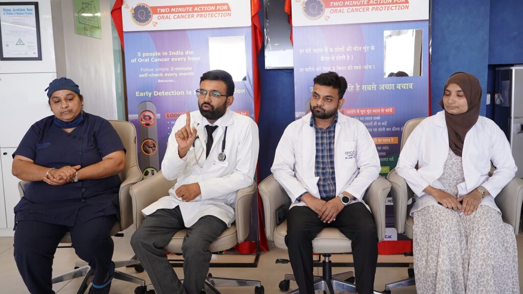 ઓન્કોવિન કેન્સર સેન્ટર ઓરલ કેન્સર સંરક્ષણ માટે “ટુ મિનિટ એક્શન” અભિયાનનો આરંભ કર્યો